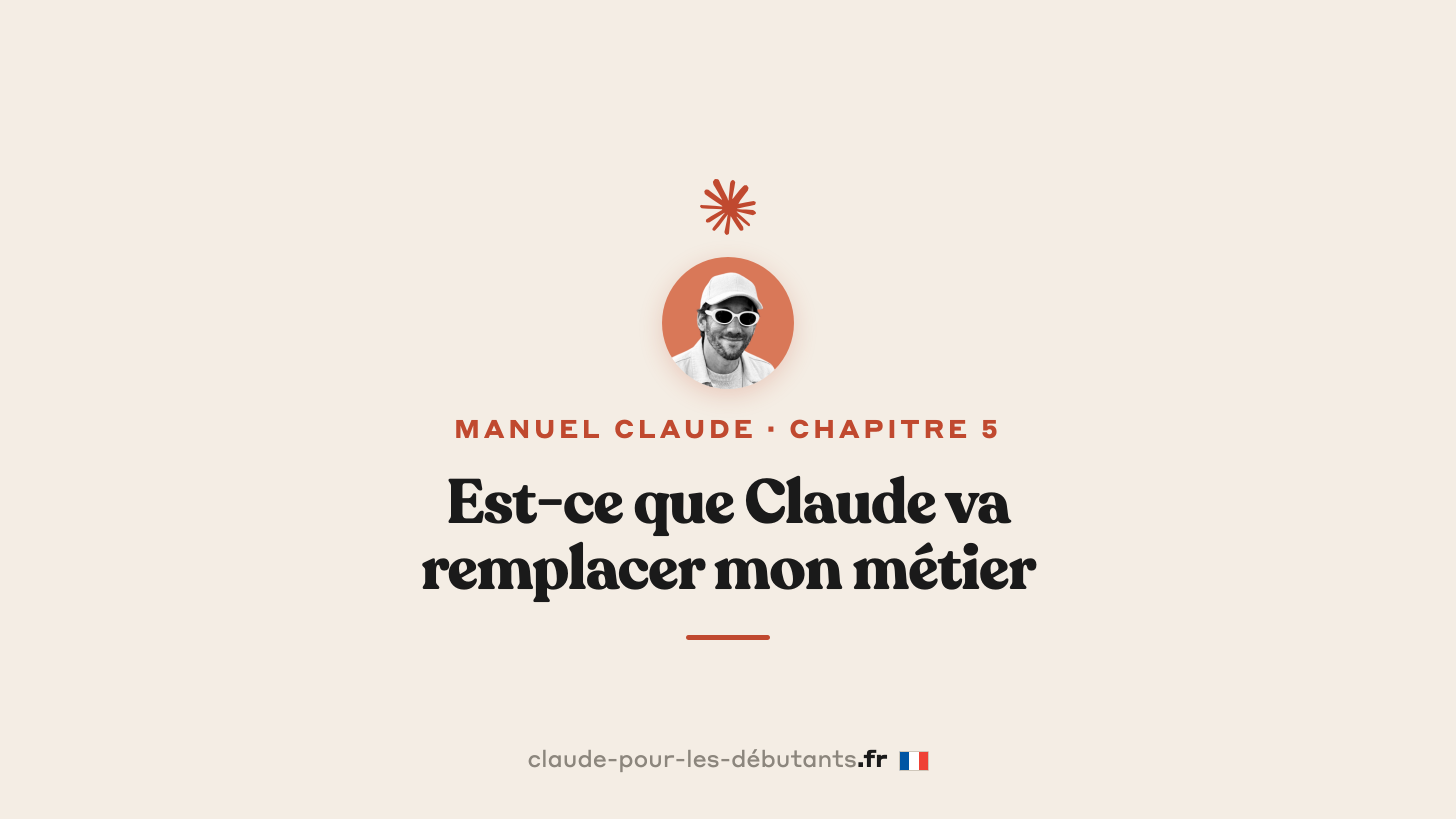 Est-ce que Claude va remplacer mon métier
