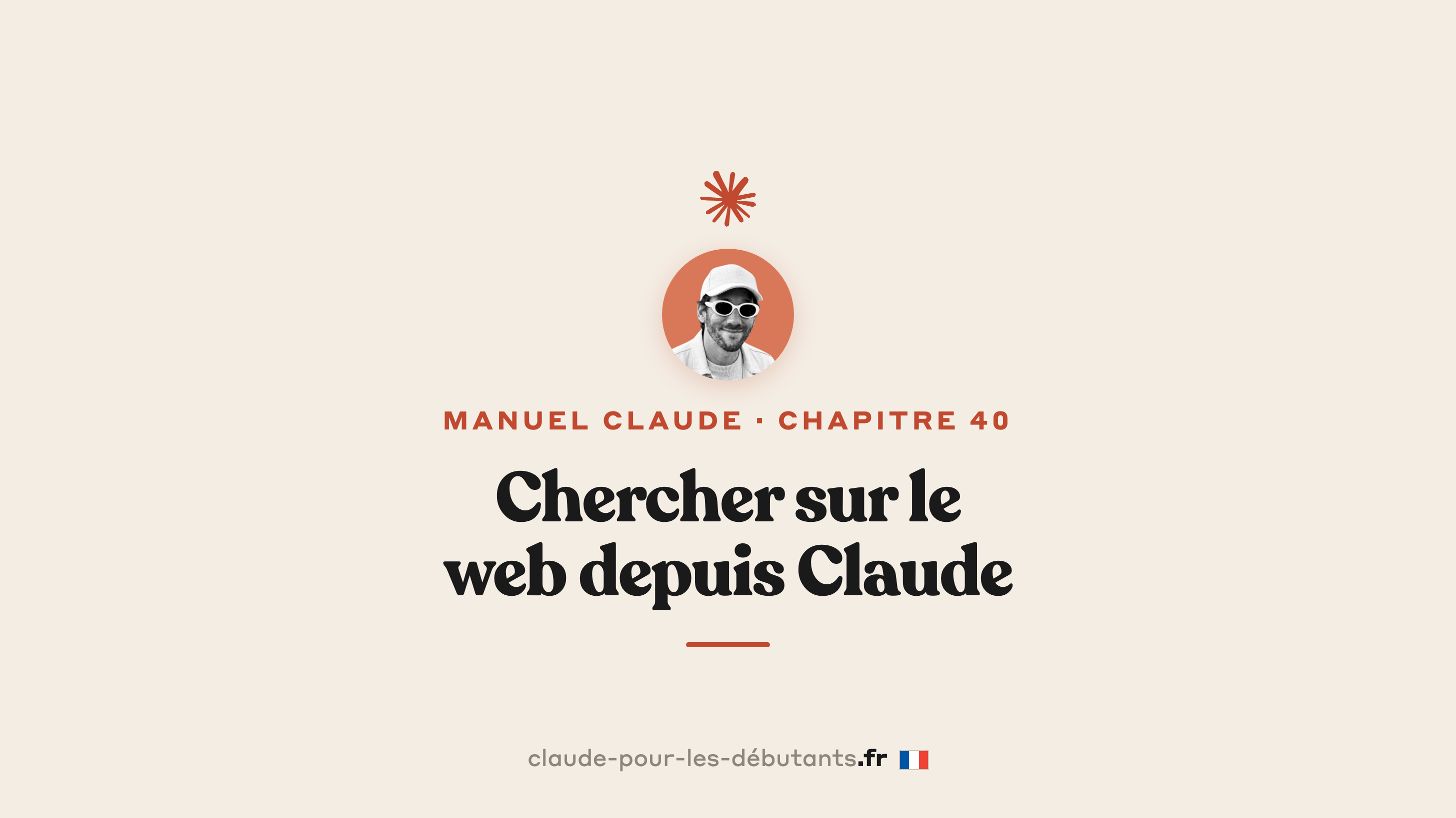 Chercher sur le web depuis Claude en 2 minutes : la méthode pour des infos fraîches et sourcées