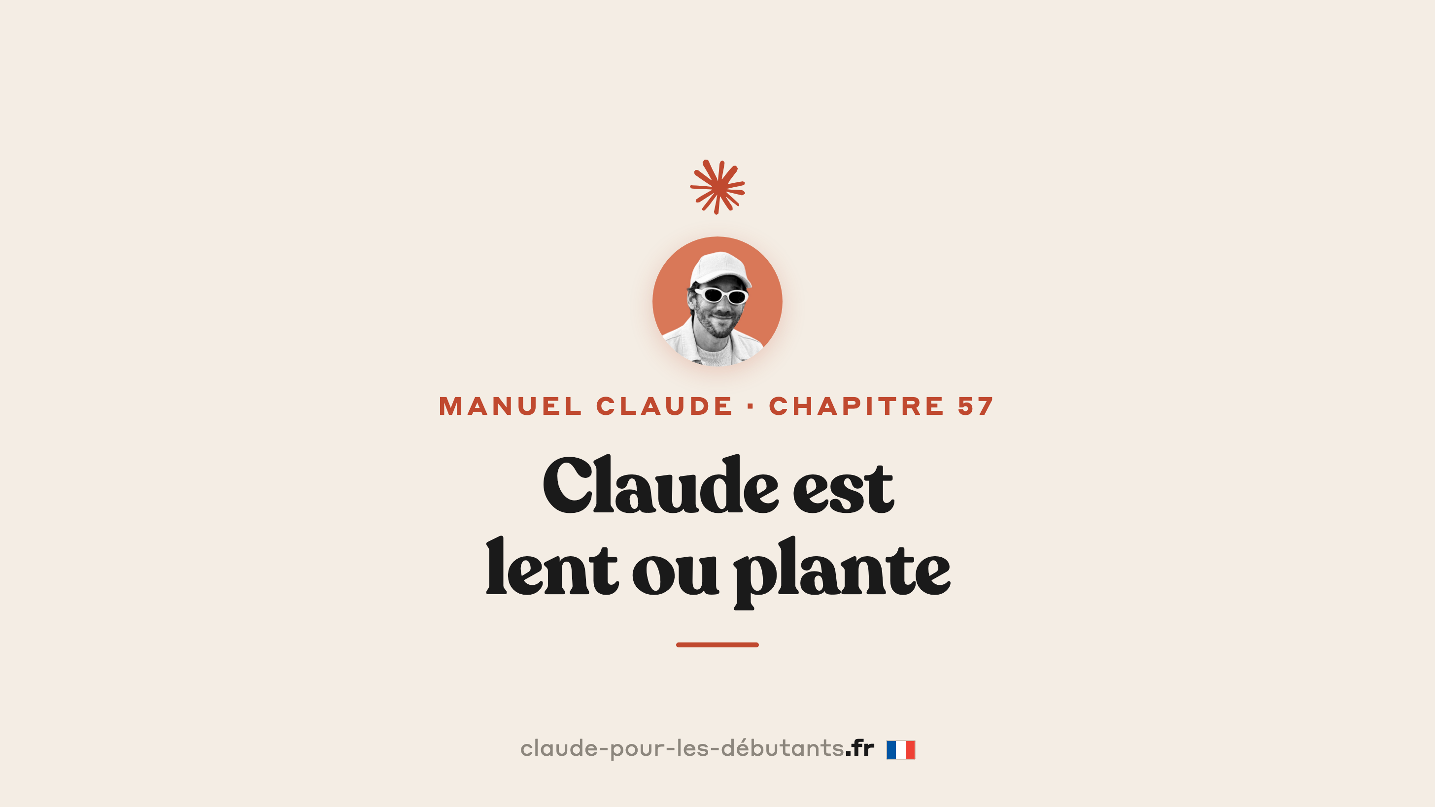 Quand Claude est lent ou plante : diagnostic en 5 minutes et solutions concrètes