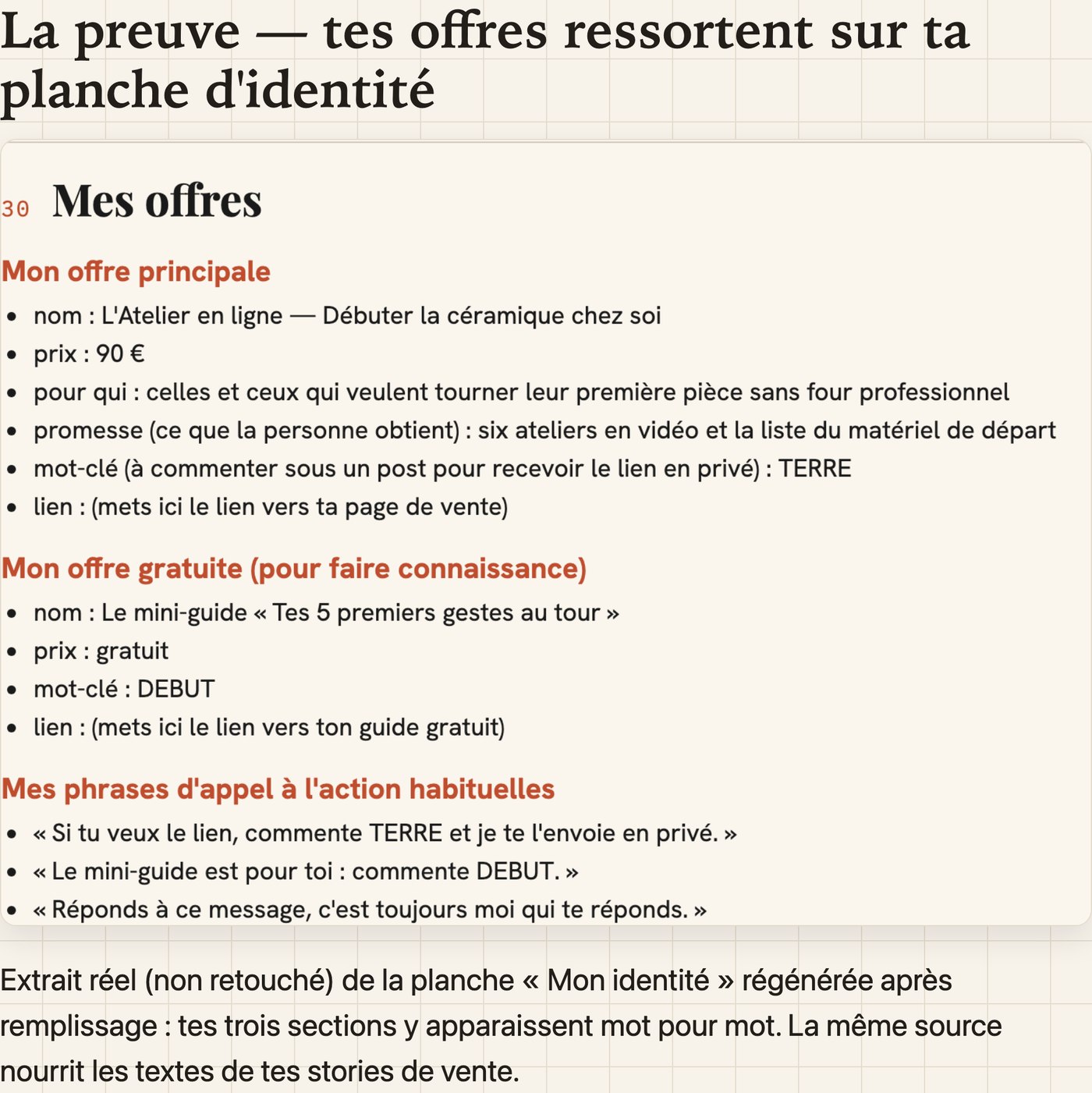 La preuve : tes offres ressortent mot pour mot sur ta planche d'identité, et nourrissent tes stories de vente